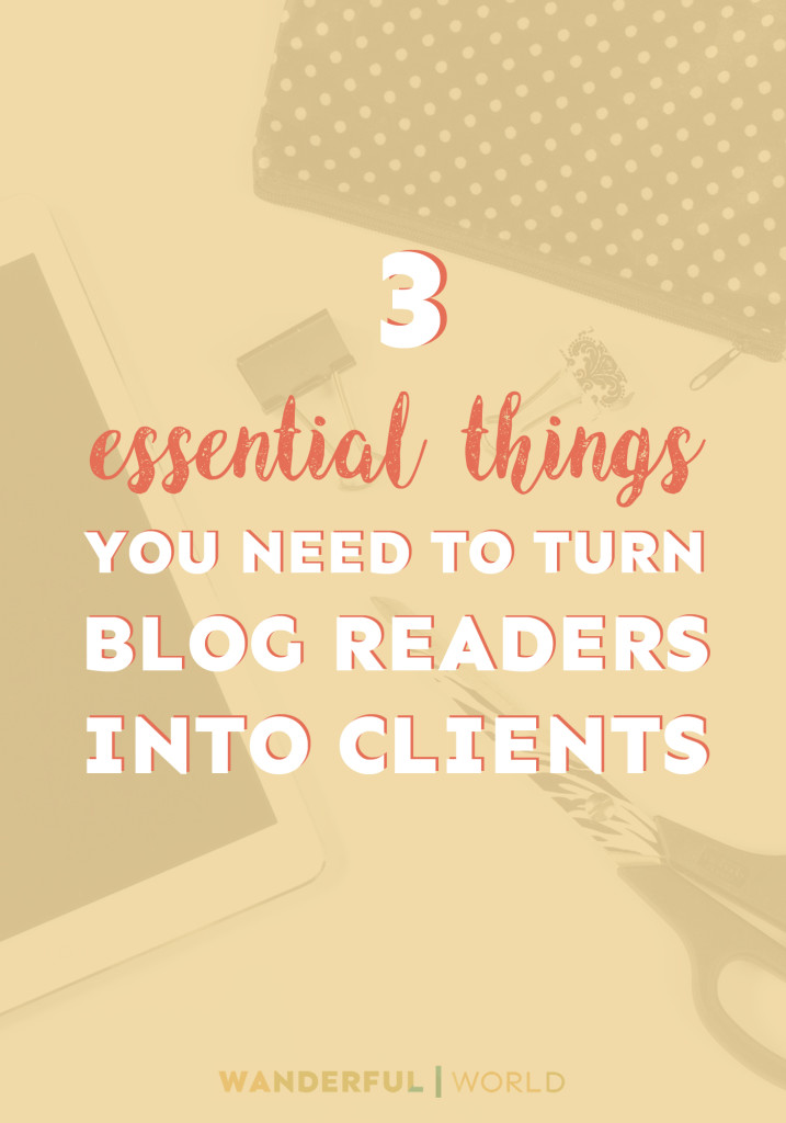 turn blog readers into clients