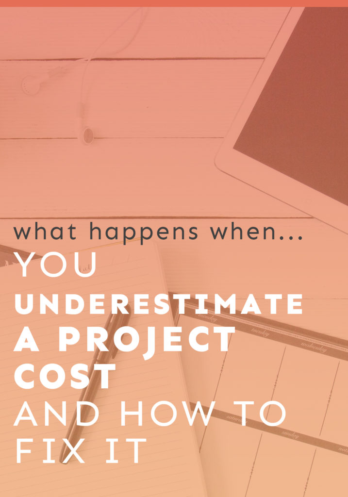 underestimating project costs