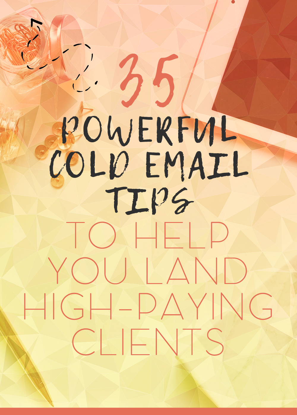 These powerful cold email tips will help make writing cold emails a walk in the park - and ten times more successful! 