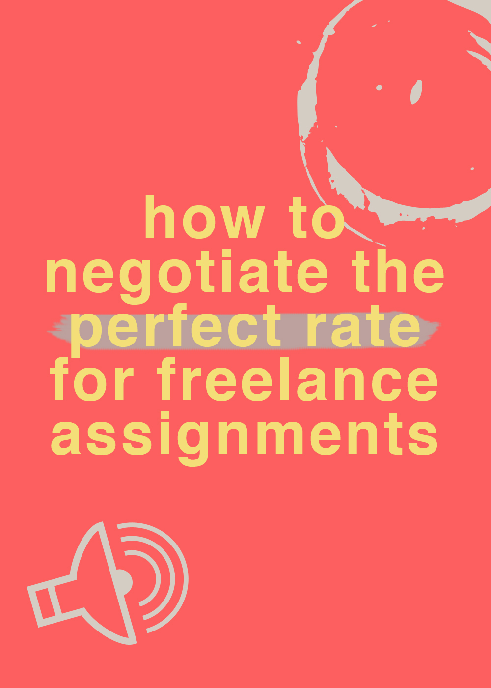 negotiate the perfect freelance rate