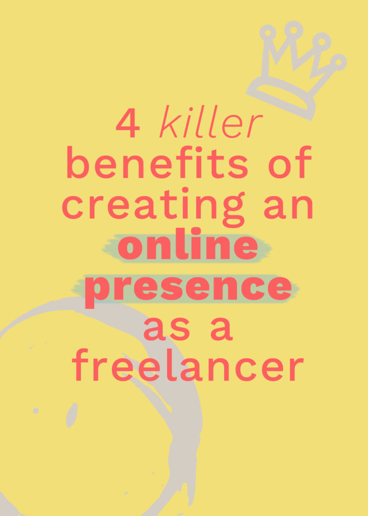 Why having an online presence as a freelancer is so important