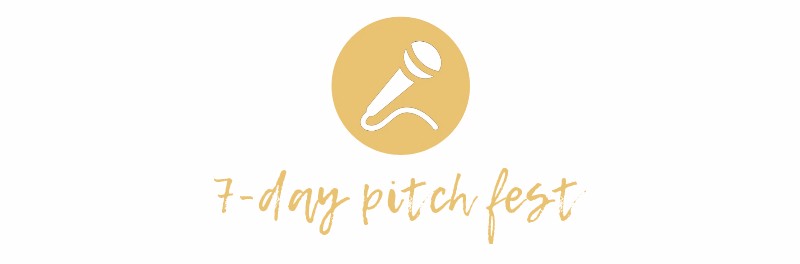 7 day pitch fest with text